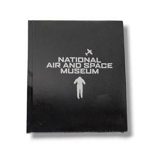 Smithsonian National Air and Space Museum : An Autobiography Alex Spencer Book